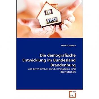 Die demografische Entwicklung im Bundesland Brandenburg