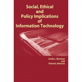 Social, Ethical and Policy Implications of Information Technology
