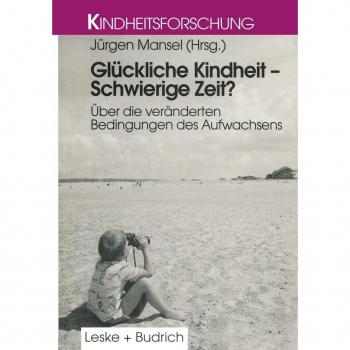 Glückliche Kindheit