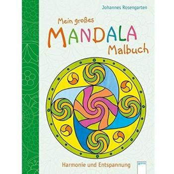 Mein Großes Mandala-Malbuch. Harmonie Und Entspannung