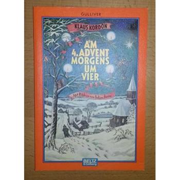 Am 4. Advent morgens um vier (Gulliver)