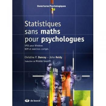 Statistiques sans maths pour psychologues : SPSS pour Windows QCM et exercices corrigés