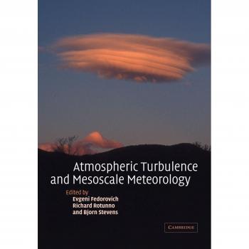 Atmospheric Turbulence And Mesoscale Meteorology: Scientific Research Inspired by Doug Lilly