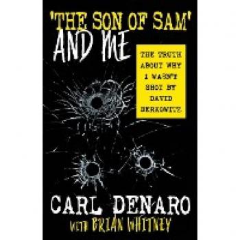 'The Son Of Sam' And Me