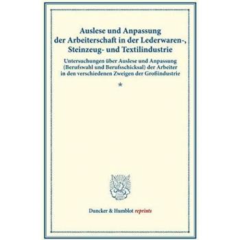 Auslese und Anpassung der Arbeiterschaft in der Lederwaren