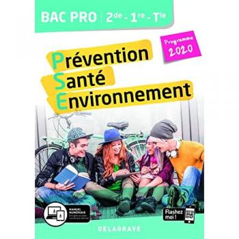 Prévention Santé Environnement (PSE) 2de, 1re, Tle Bac Pro (2020)