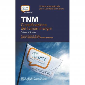 TNM. Classificazione dei tumori maligni