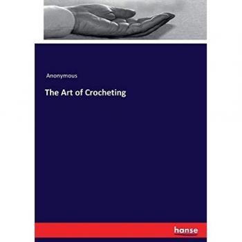 The Art of Crocheting