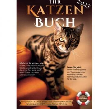 Ihr Katzen Buch: das Nachschlagewerk, mit den WICHTIGSTEN Checklisten für die Katz! Aktualisierte Ausgabe 2023