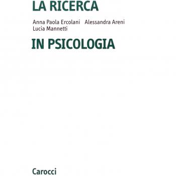 La ricerca in psicologia. Modelli di indagine e di analisi dei dati
