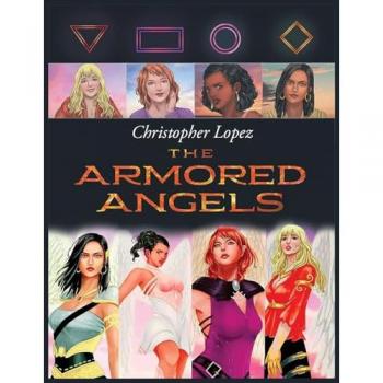 Lopez, Christopher: Christopher Lopez The Armored Angels