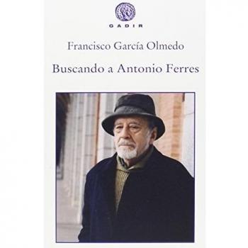 Buscando a Antonio Ferres (Tapa blanda).