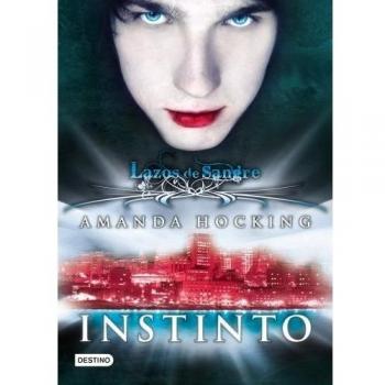 Instinto. Lazos de sangre 1