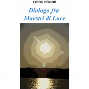 Dialogo fra maestri di luce