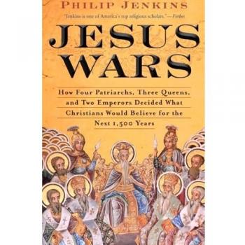 Jesus Wars: How Four Patriarchs, Three Queens, and Two Emperors Decided What Christians Would Believe for the Next 1,500 years
