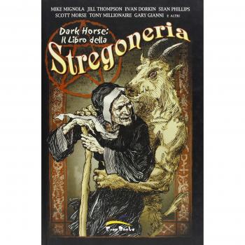 Dark Horse. Il libro della stregoneria