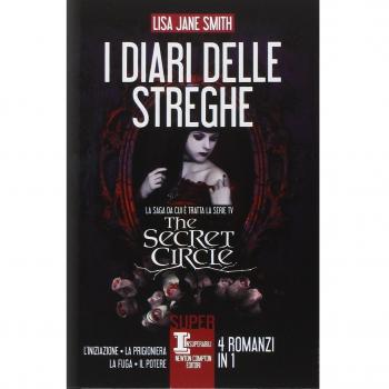 I diari delle streghe: L'iniziazione-La prigioniera-La fuga-Il potere