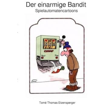 Der einarmige Bandit