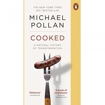 Cooked: A Natural History of Transformation