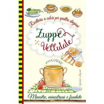 Zuppe e vellutate