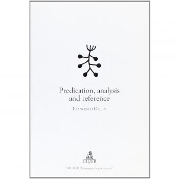 Predication, analysis and reference