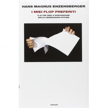 I miei flop preferiti e altre idee a disposizione delle generazioni future