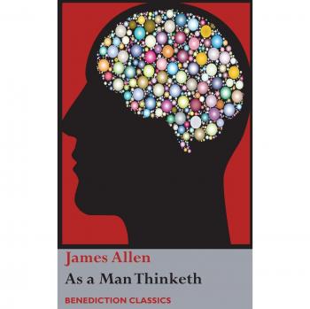 As a Man Thinketh