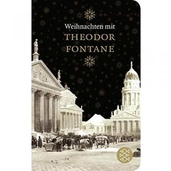 Weihnachten mit Theodor Fontane