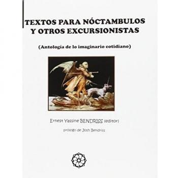 Textos para noctámbulos y otros excursionistas