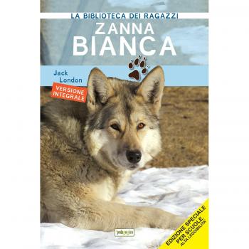 Zanna Bianca. Ediz. ad alta leggibilità