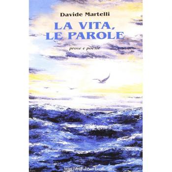 La vita, le parole