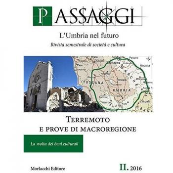 Passaggi. L'Umbria nel futuro. Rivista semestrale di società e cultura