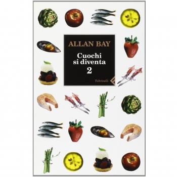 Cuochi si diventa. Le ricette e i trucchi della buona cucina italiana di oggi