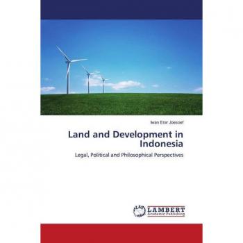 Joesoef, Iwan Erar: Land and Development in Indonesia