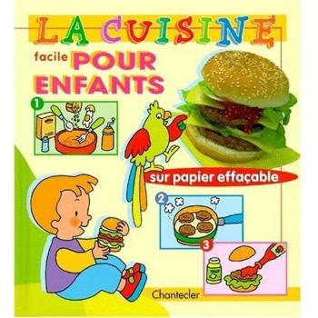 LA CUISINE FACILE POUR ENFANTS
