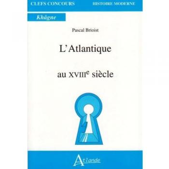 L'atlantique au XVIIIe siècle