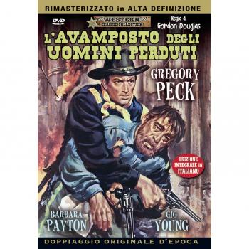 L'Avamposto Degli Uomini Perduti