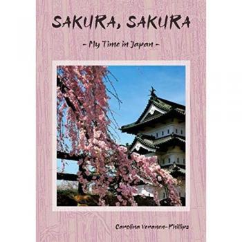 SAKURA, SAKURA: My Time in Japan