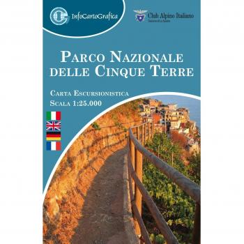Parco nazionale delle Cinque Terre. Carta escursionistica 1:25 000. Ediz. italiana, inglese, tedesca e francese