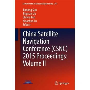Vitalsource Technologies, Inc. China Satellite Navigation Conference (csnc) 2015 Proceedings: Volume I
