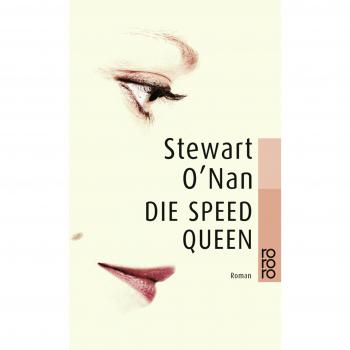 Stewart O'Nan Die Speed Queen
