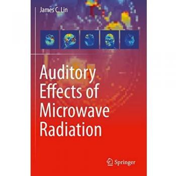 Auditory Effects of Microwave Radiation