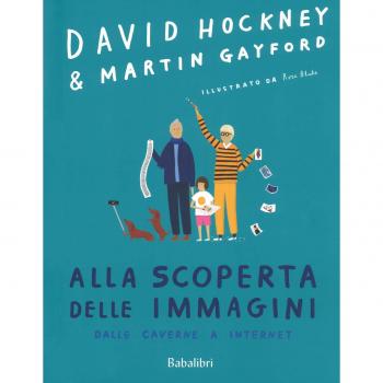 Alla scoperta delle immagini dalle caverne a internet. Ediz. a colori