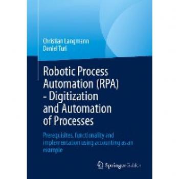 Robotic Process Automation (RPA)
