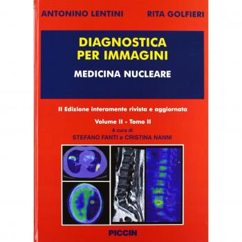 Diagnostica per immagini. Vol. 22: Medicina nucleare.