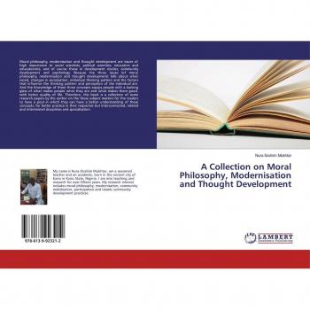 A Collection on Moral Philosophy Modernisation and Thought Development