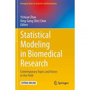 Statistical Modeling in Biomedical Research