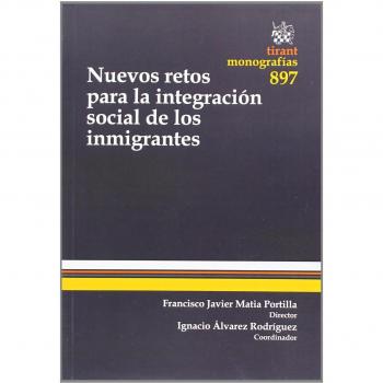 Nuevos retos para la integración social de los inmigrantes