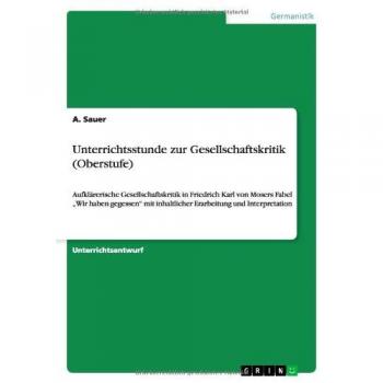 Unterrichtsstunde zur Gesellschaftskritik