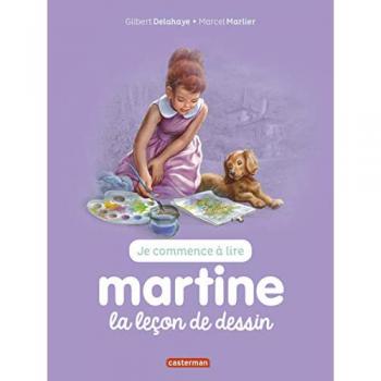 Je commence à lire avec Martine. Vol. 30. Martine, la leçon de dessin